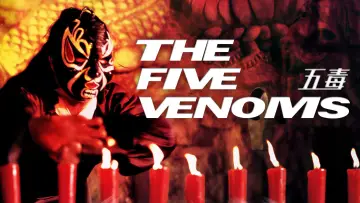 Backdrop to the movie "The Five Venoms" #1020018
