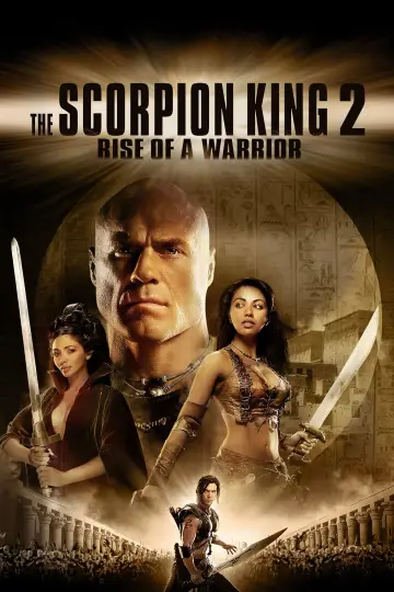 Poster to the movie "The Scorpion King 2: Rise of a Warrior" #681359