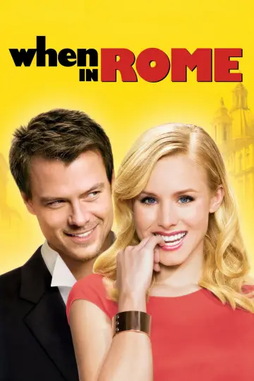 Poster to the movie "When in Rome" #1002917