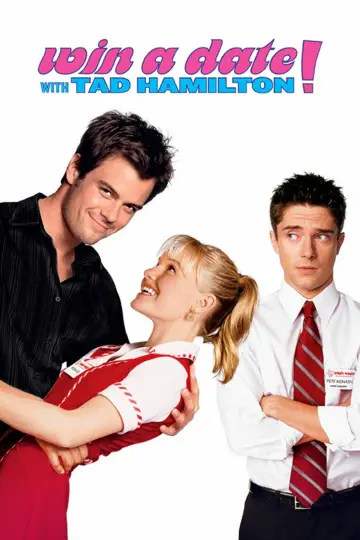 Poster to the movie "Win a Date with Tad Hamilton!" #1055163
