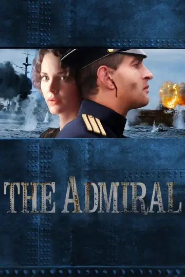 Poster to the movie "Admiral" #1114792