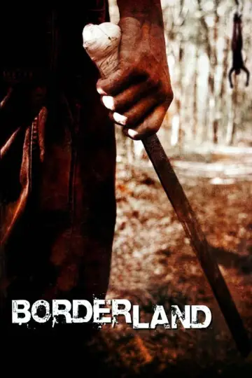 Poster to the movie "Borderland" #1074921