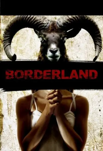 Poster to the movie "Borderland" #1074923