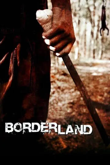 Poster to the movie "Borderland" #1074924