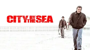 Backdrop to the movie "City by the Sea" #802646
