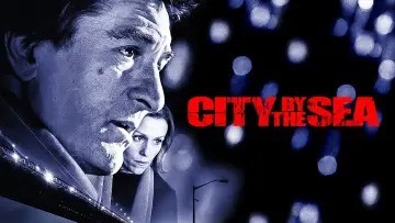Backdrop to the movie "City by the Sea" #802647