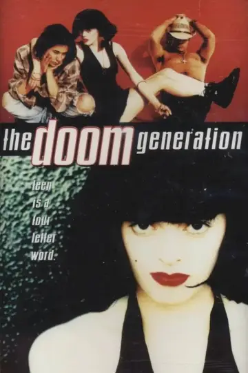 Poster to the movie "The Doom Generation" #361629