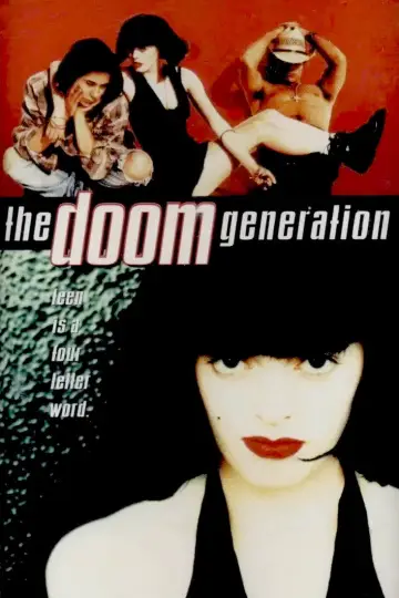 Poster to the movie "The Doom Generation" #872297