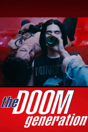 Poster to the movie "The Doom Generation" #872302