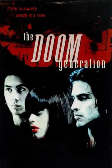 Poster to the movie "The Doom Generation" #872332
