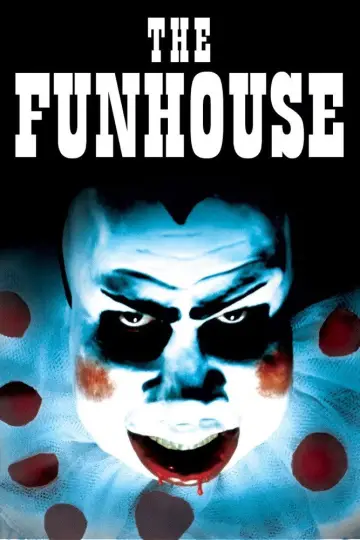 Poster to the movie "The Funhouse" #980763