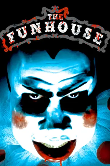 Poster to the movie "The Funhouse" #980776