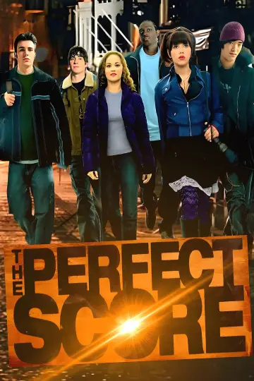 Poster to the movie "The Perfect Score" #1039040