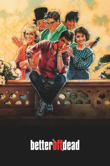 Poster to the movie "Better Off Dead..." #1200948