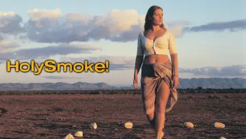 Backdrop to the movie "Holy Smoke" #1096945