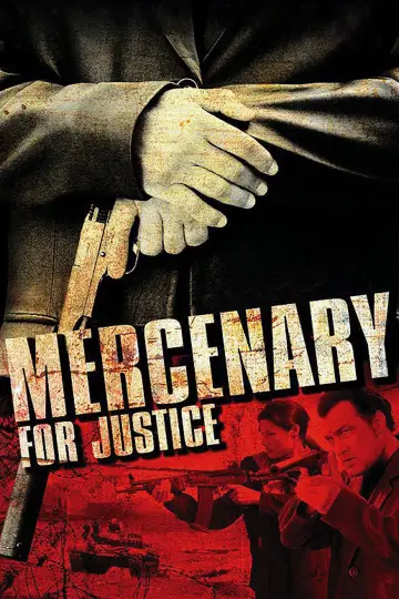 Poster to the movie "Mercenary for Justice" #1064635