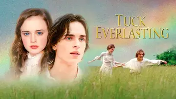 Backdrop to the movie "Tuck Everlasting" #141711
