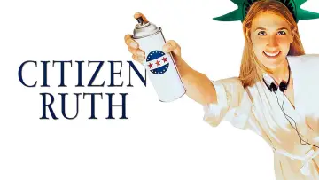 Backdrop to the movie "Citizen Ruth" #1103269