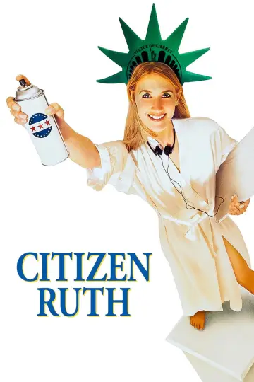 Poster to the movie "Citizen Ruth" #1103272
