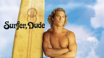 Backdrop to the movie "Surfer, Dude" #712740