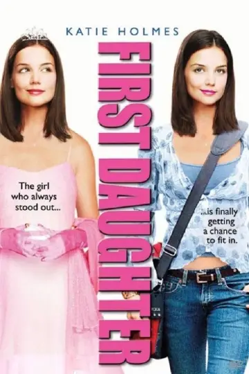 Poster to the movie "First Daughter" #867676