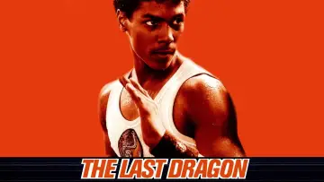 Backdrop to the movie "The Last Dragon" #1028129