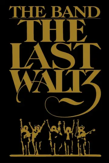 Poster to the movie "The Last Waltz" #1058105