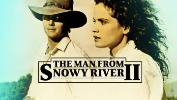 Backdrop to the movie "The Man From Snowy River II" #1139081