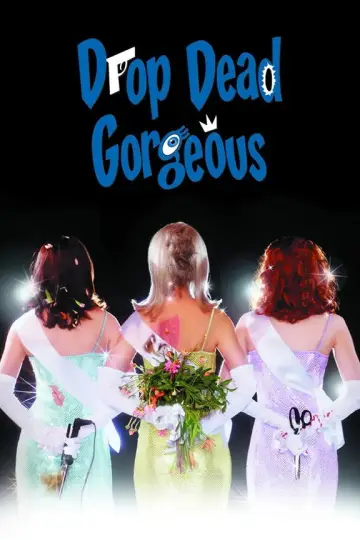Poster to the movie "Drop Dead Gorgeous" #1186436