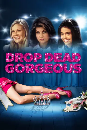 Poster to the movie "Drop Dead Gorgeous" #924110