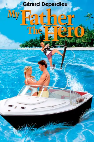 Poster to the movie "My Father the Hero" #1041628
