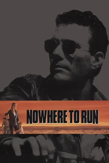 Poster to the movie "Nowhere to Run" #871063