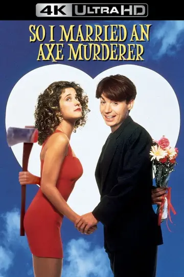 Poster to the movie "So I Married an Axe Murderer" #1001871