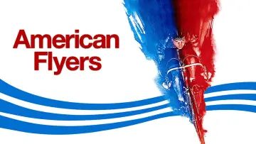Backdrop to the movie "American Flyers" #1074970