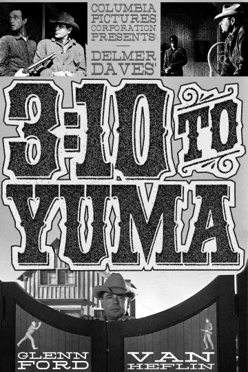 Poster to the movie "3:10 to Yuma" #725452