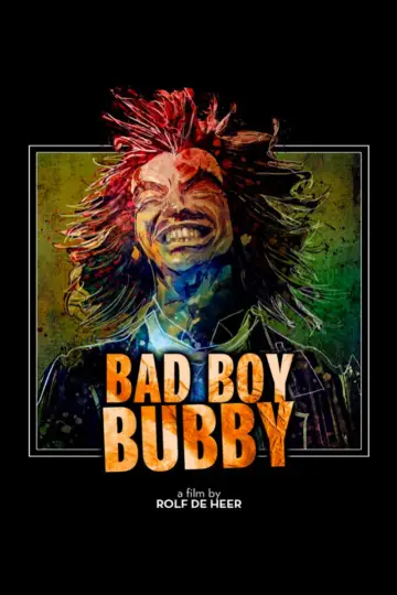 Poster to the movie "Bad Boy Bubby" #1109713