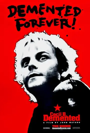 Poster to the movie "Cecil B. Demented" #1590561