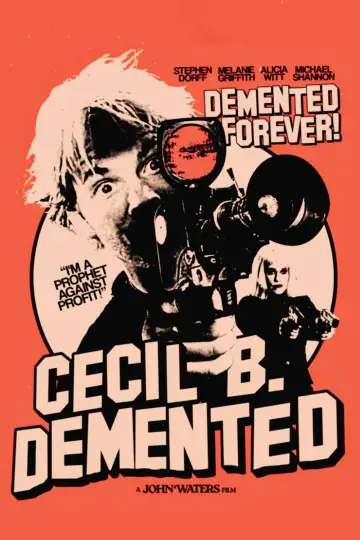 Poster to the movie "Cecil B. Demented" #1590564