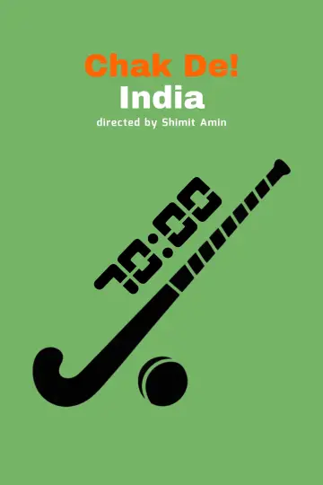 Poster to the movie "Chak De! India" #892938