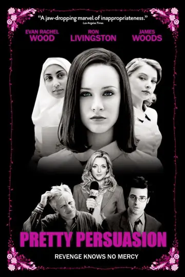 Poster to the movie "Pretty Persuasion" #656569