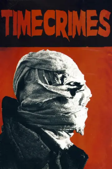 Poster to the movie "Timecrimes" #901911
