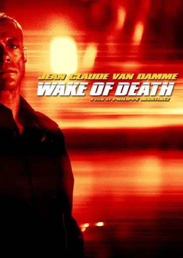 Poster to the movie "Wake of Death" #1033211