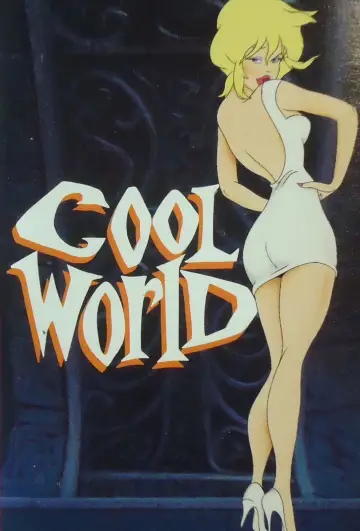 Poster to the movie "Cool World" #879597