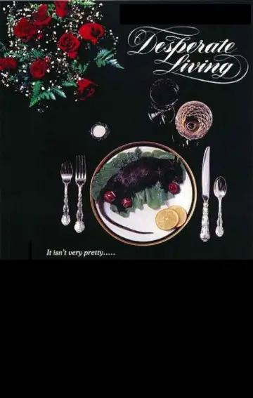 Poster to the movie "Desperate Living" #613373