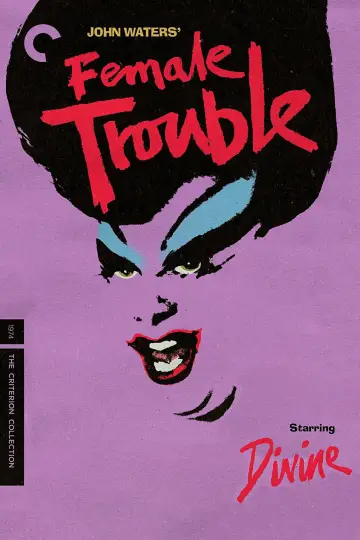 Poster to the movie "Female Trouble" #818244