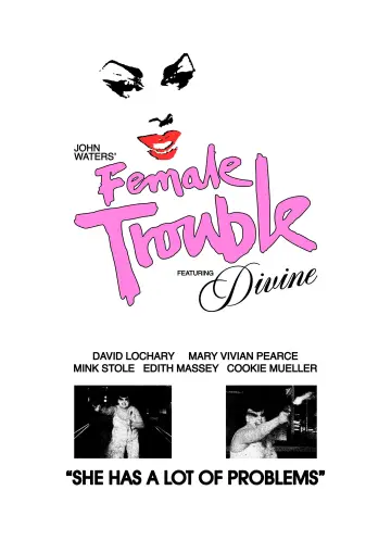 Poster to the movie "Female Trouble" #818250