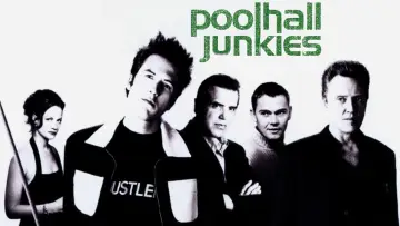 Backdrop to the movie "Poolhall Junkies" #1097524