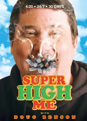 Poster to the movie "Super High Me" #1036940