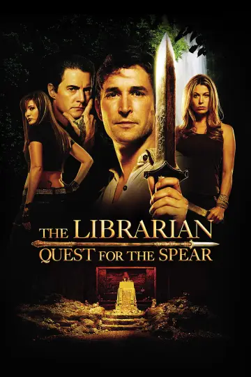 Poster to the movie "The Librarian: Quest for the Spear" #879056