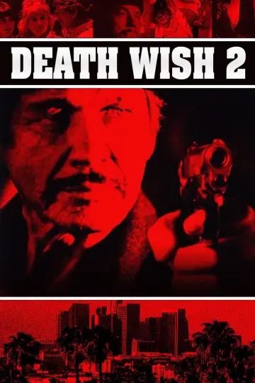 Poster to the movie "Death Wish II" #108901